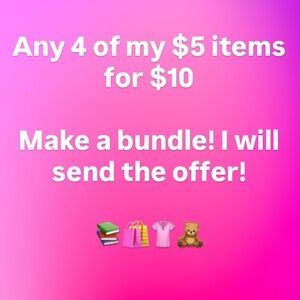 Bundle Offer - Any 4 items that are $5 each for $10